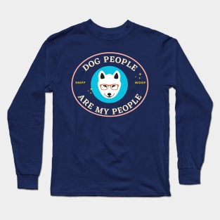 Dog people are my people Long Sleeve T-Shirt